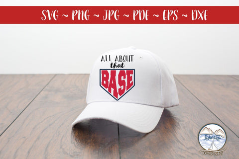 All About that Base SVG Lakeside Cottage Arts 