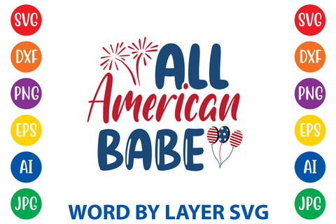 All American Babe, Patriotic SVG Design SVG Rafiqul20606 