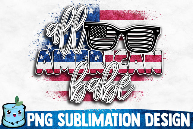 All American Babe Sublimation Design Sublimation MintyMarshmallows 