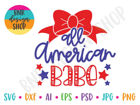 All American Babe SVG SVG BNRDesignShop 