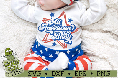 All American Baby Patriotic SVG Cut File SVG Crunchy Pickle 