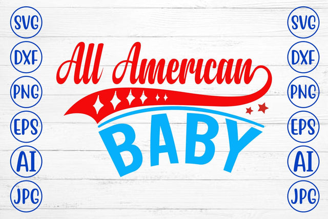All American Baby SVG Design SVG Syaman 