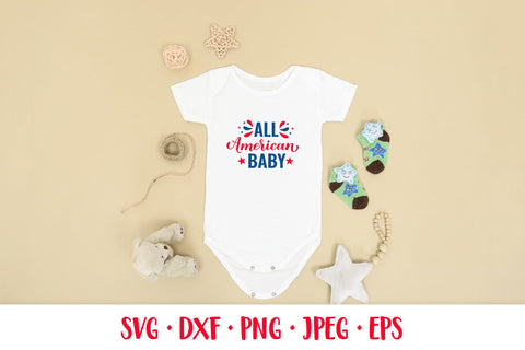 All American Baby SVG. Funny Patriotic quote. Fourth of July SVG LaBelezoka 