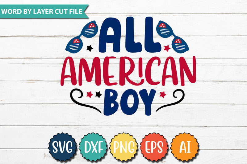 All American Boy SVG Cut File SVGs quotes-and-sayings food-drink mini-bundles print-cut on-sale Clipart Clip Art Sublimation or Vinyl Shirt Design SVG DesignPlante 503 