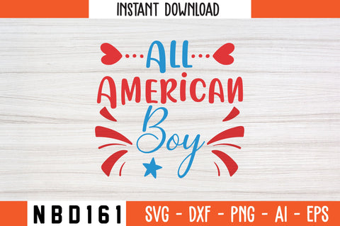 All American Boy Svg Design SVG Nbd161 