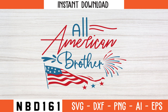 All American brother Svg Design SVG Nbd161 