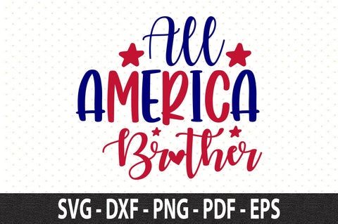 All American Brother svg SVG orpitasn 
