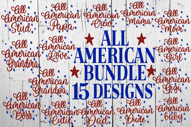 All American Bundle - 15 Designs - SVG DXF PNG EPS SVG On the Beach Boutique