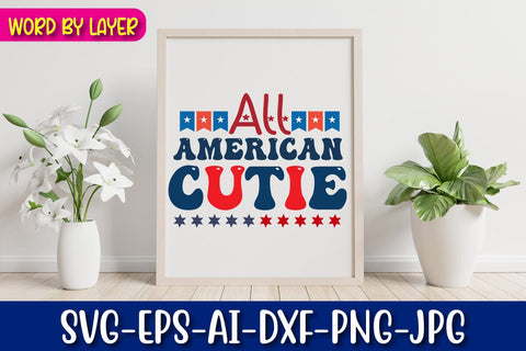 all American cutie SVG Blessedprint 