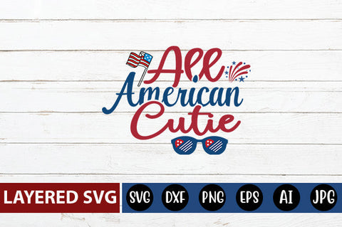 all American cutie SVG cut file SVG Blessedprint 