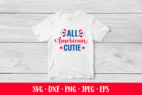 All American Cutie SVG. Funny Patriotic quote. 4th of July SVG LaBelezoka 