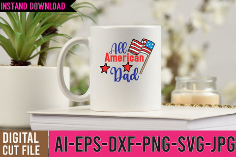 All American Dad SVG Cut File SVG BlackCatsMedia 