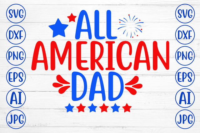 All American Dad Svg Cut File SVG Syaman 