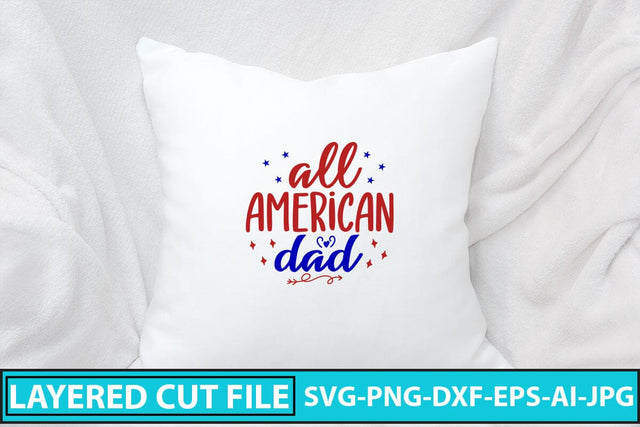 All American Dad SVG Cut File SVG Syaman 