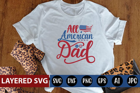 All American dad SVG cute file SVG Blessedprint 