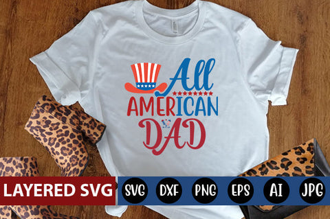 All American dad SVG cute file SVG Blessedprint 