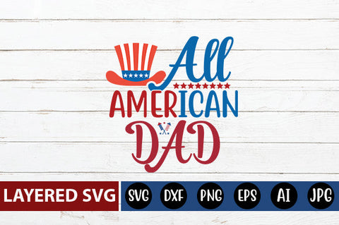 All American dad SVG cute file SVG Blessedprint 