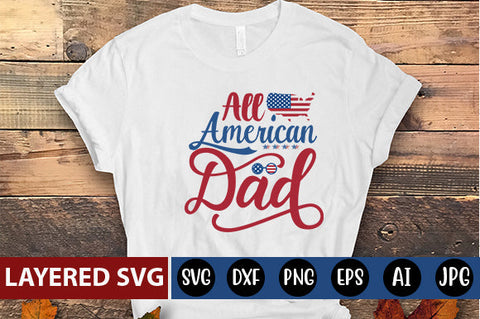 All American dad SVG cute file SVG Blessedprint 