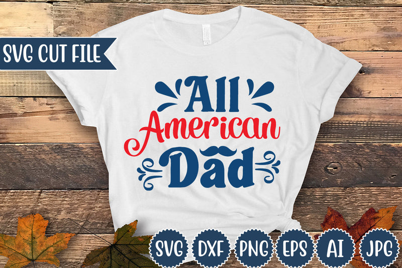 All American Dad Svg Design SVG Angelina750 