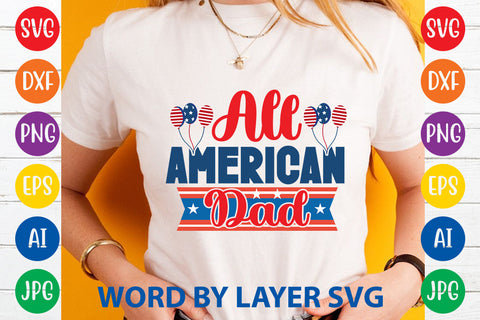 All American Dad SVG Rafiqul20606 