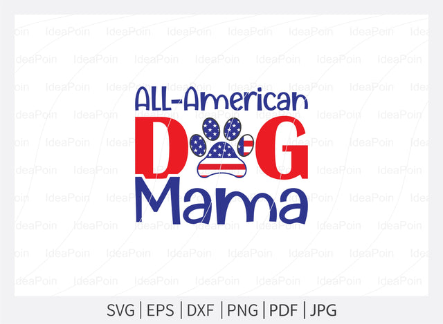 All American Dog Mama svg, Patriotic Dog Bandanas svg, Dog Bandana Designs, Patriotic svg, 4th Of July svg, Dog Bandana svg, Dog svg Quotes, Dog Bandana Sayings svg SVG Dinvect 