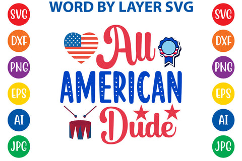 All American Dude, 4th Of July SVG Design SVG Rafiqul20606 