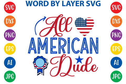 All American Dude, 4th Of July SVG Design SVG Rafiqul20606 