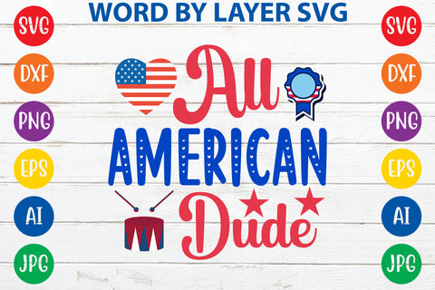 All American Dude, 4th Of July SVG Design SVG Rafiqul20606 
