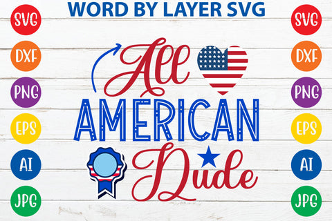 All American Dude, 4th Of July SVG Design SVG Rafiqul20606 