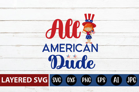 All American Dude SVG Blessedprint 