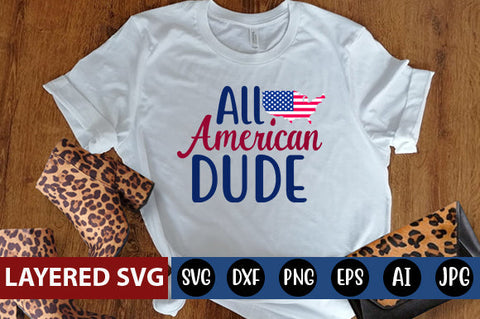 All American Dude SVG cute file SVG Blessedprint 