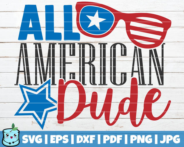 All American Dude SVG MintyMarshmallows 