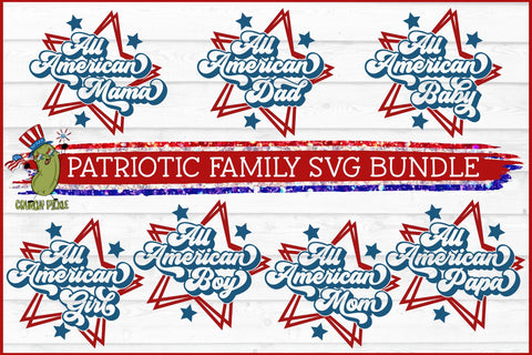 All American Family Patriotic / July 4th SVG Bundle SVG Crunchy Pickle 