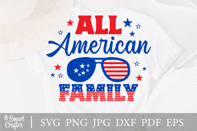 All American Family SVG, 4th of July SVG, Family SVG, July 4th svg, America svg, Sunglasses svg, Independence Day svg, png dxf SVG Fauz 