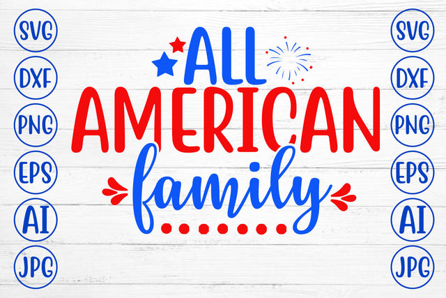 All American Family SVG Cut File SVG Syaman 