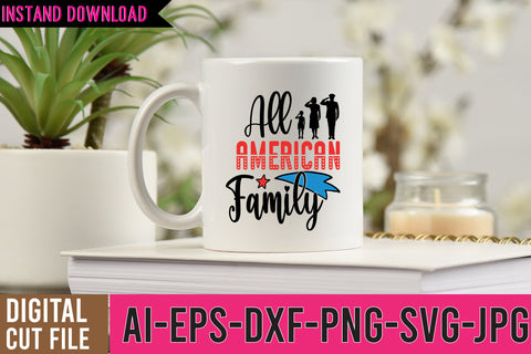 All American Family SVG Cut File,All American Family SVG Quotes SVG BlackCatsMedia 