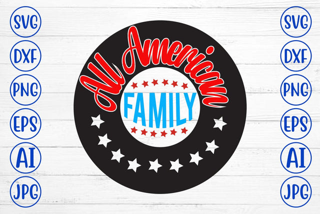 All American Family SVG Design SVG Syaman 