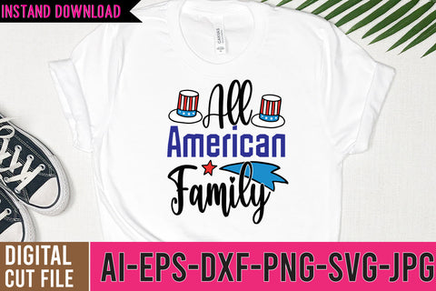 All American Family SVG Design,4th of july SVG Bundle, 4th of july SVG Bundle Quotes SVG BlackCatsMedia 