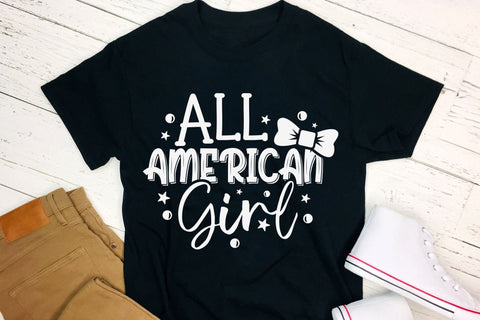 All American Girl, July 4th, Patriotic Quotes SVG SVG CraftLabSVG 