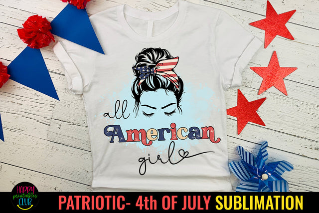 All American Girl Patriotic Sublimation I 4th July PNG Sublimation Happy Printables Club 