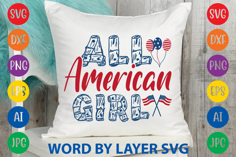 All American Girl, Patriotic SVG Design SVG Rafiqul20606 