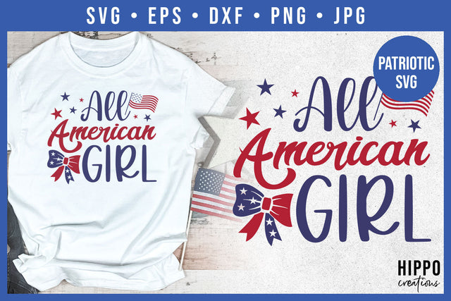 All American Girl SVG | 4th of July SVG Cut File SVG Hippo Creations 