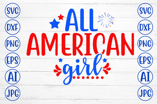 All American Girl SVG Cut File SVG Syaman 