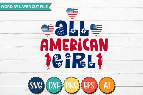All American Girl SVG Cut File SVGs quotes-and-sayings food-drink mini-bundles print-cut on-sale Clipart Clip Art Sublimation or Vinyl Shirt Design SVG DesignPlante 503 