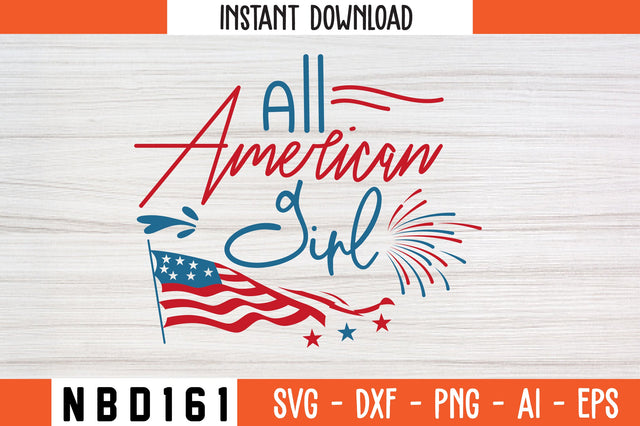 All American girl Svg Design SVG Nbd161 