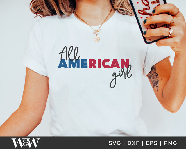 All American Girl SVG | July 4th SVG SVG Wood And Walt 