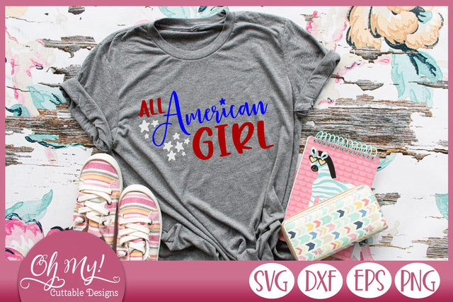All American Girl SVG Oh My! Cuttable Designs 