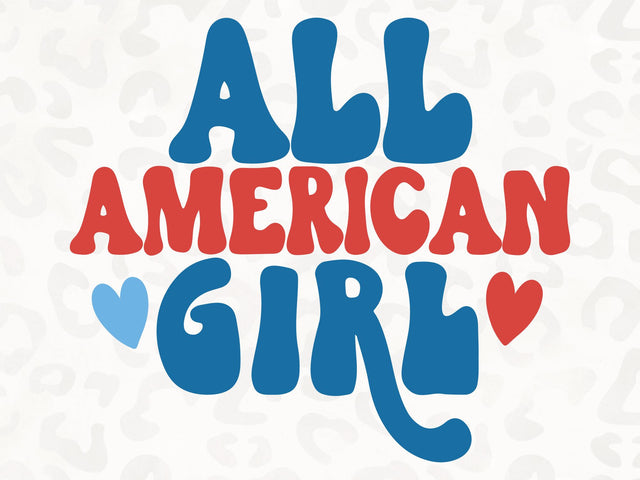 All American Girl SVG | Patriotic SVG | America SVG | 4th of July | PNG | DXF SVG Toteally SVG 