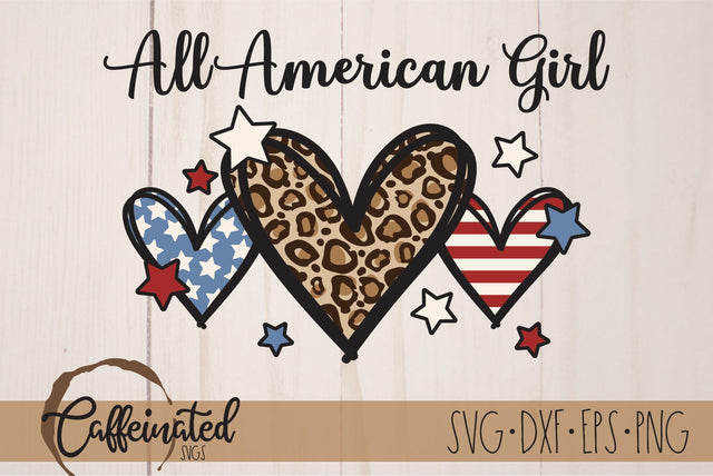 All American Girl SVG, Patriotic SVG SVG Caffeinated SVGs 