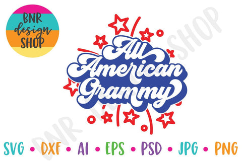 All American Grammy SVG for 4th of July SVG BNRDesignShop 